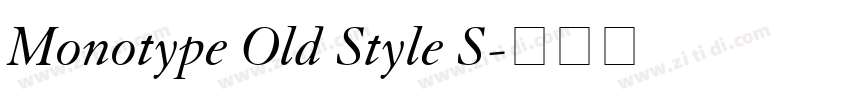 Monotype Old Style S字体转换
